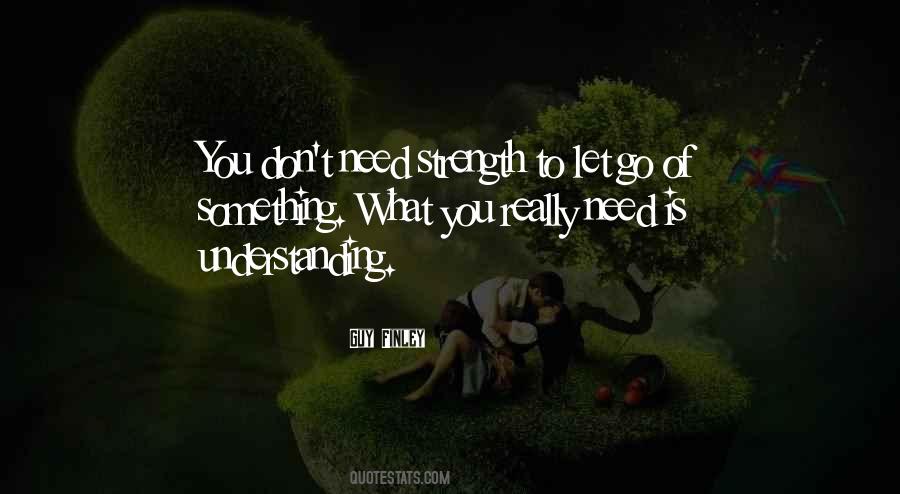 You Need To Let Go Quotes #613313