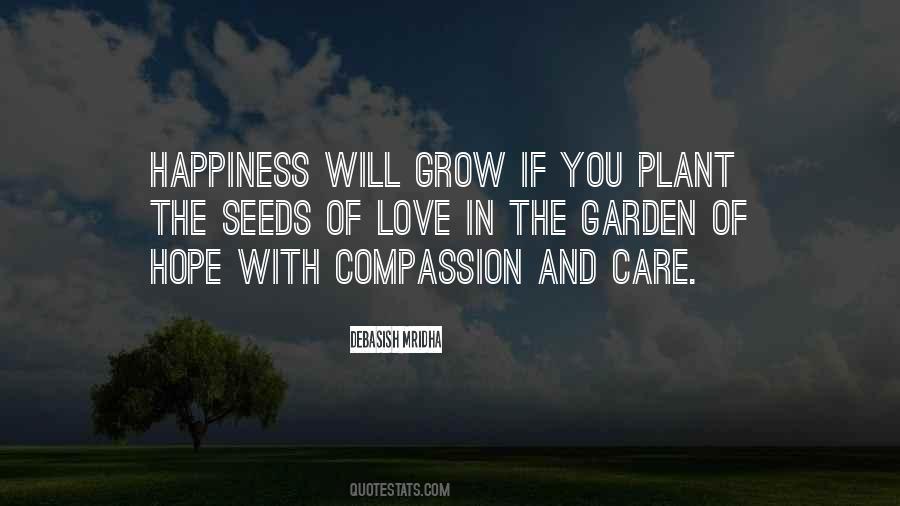 Seeds Of Happiness Quotes #1670785