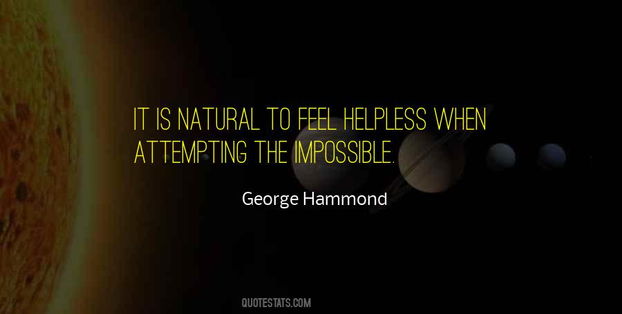 When You Feel Helpless Quotes #133355