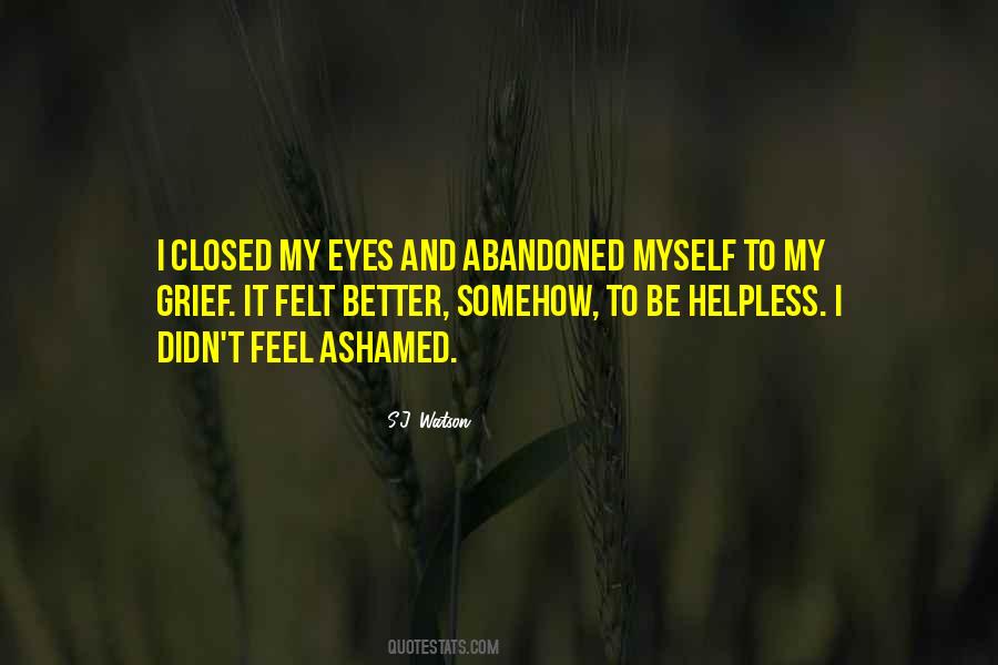 When You Feel Helpless Quotes #318453