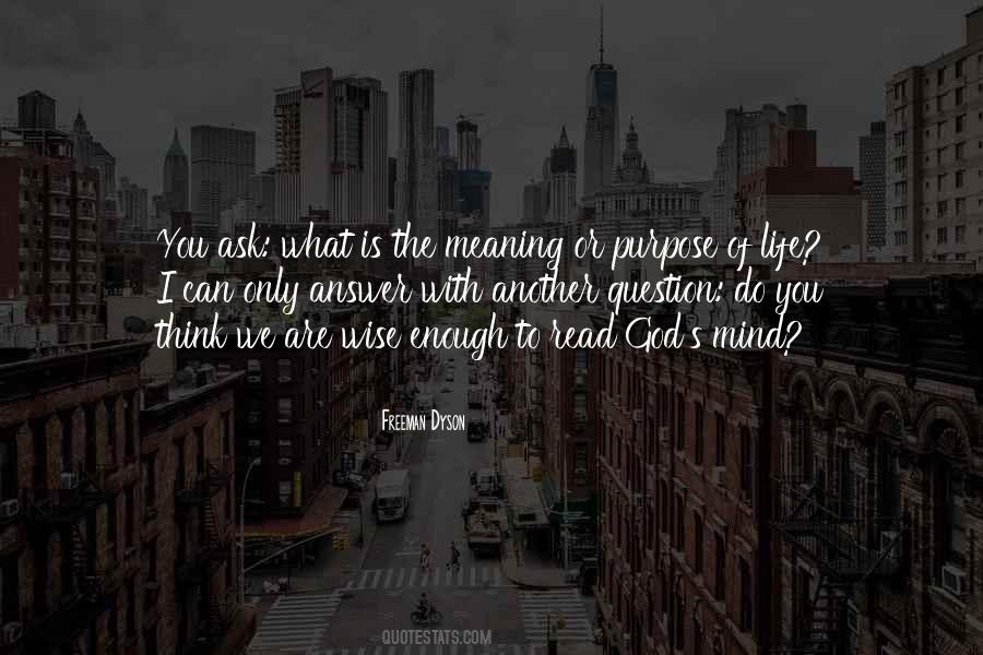 God Is Wise Quotes #1088733