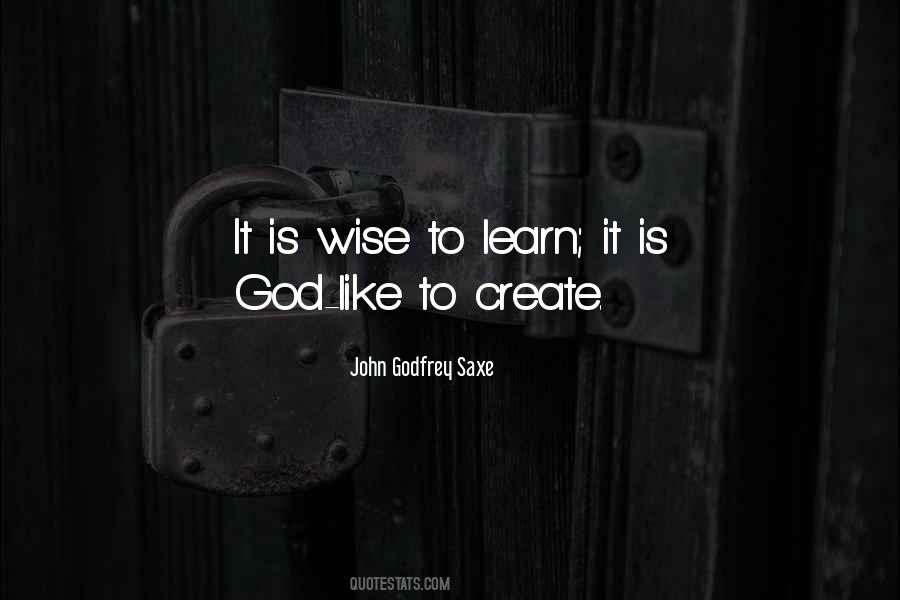 God Is Wise Quotes #111697