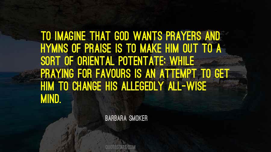 God Is Wise Quotes #1314912