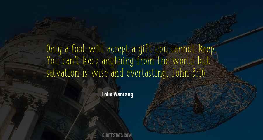 God Is Wise Quotes #1758876