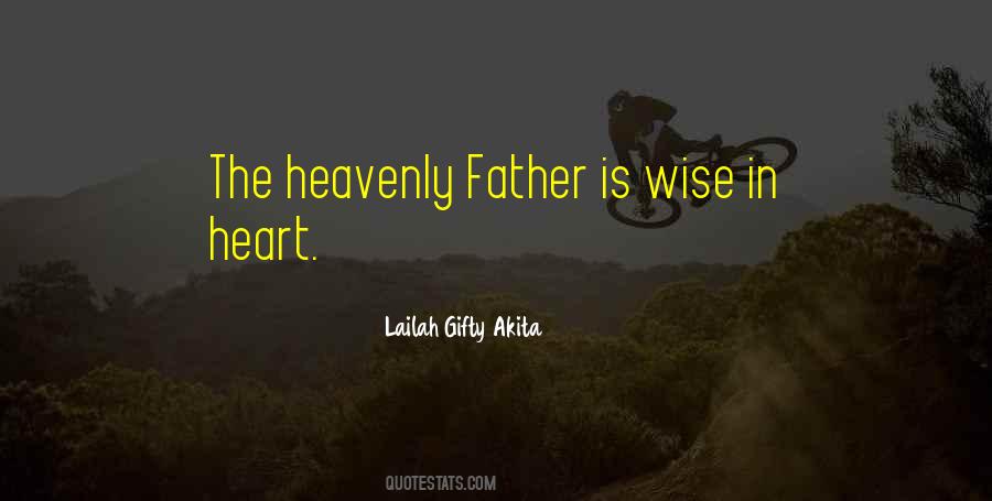 God Is Wise Quotes #479292