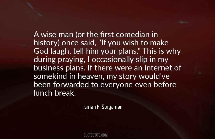 God Is Wise Quotes #776101