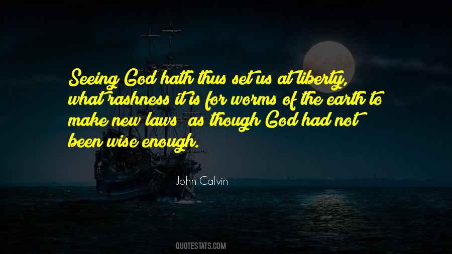 God Is Wise Quotes #896796