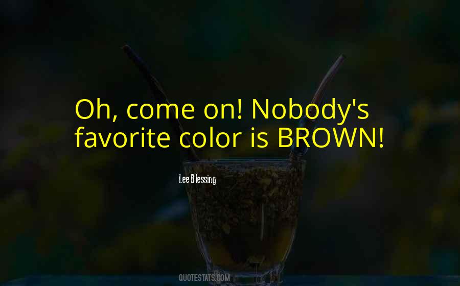 Color Psychology Quotes #313900