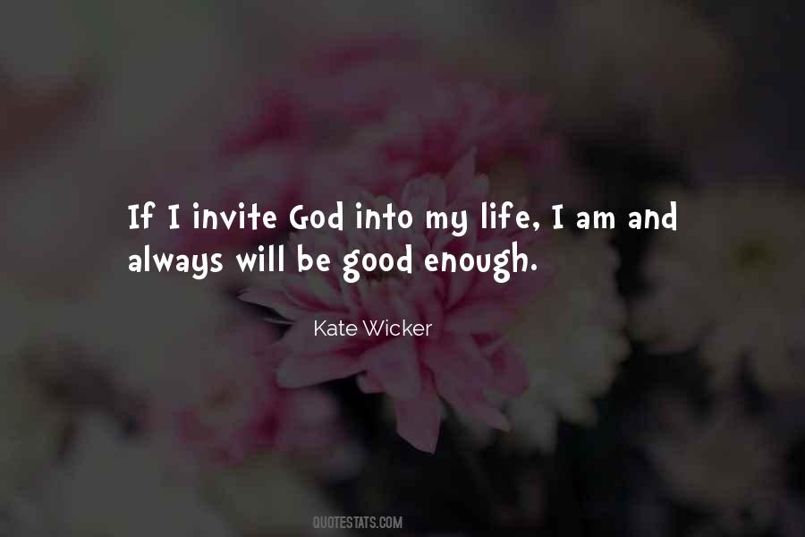 Quotes About God Good Life #280950
