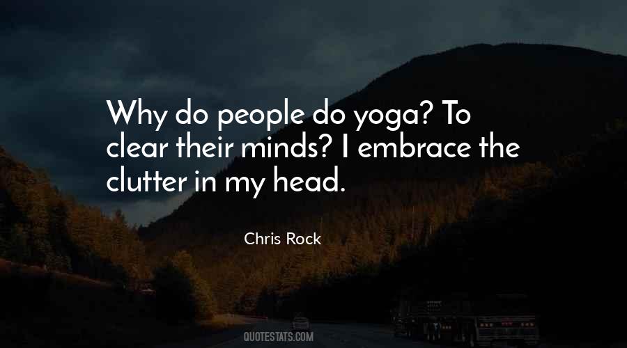How To Clear Your Mind Quotes #493748
