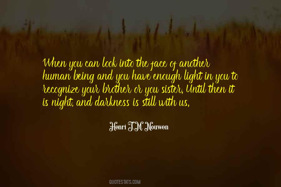 Human Darkness Quotes #1434443