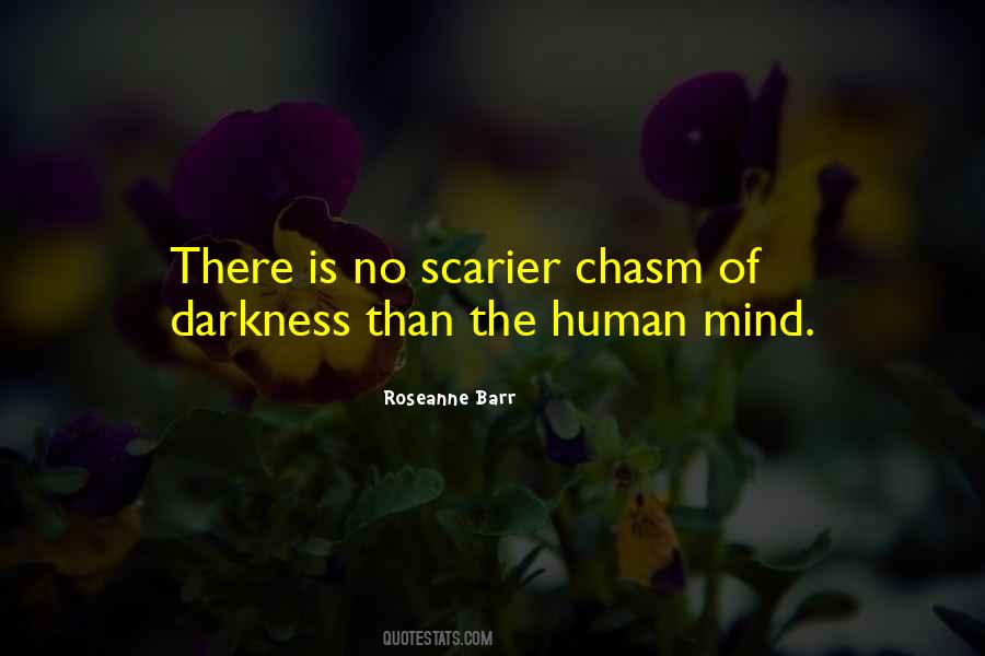 Human Darkness Quotes #1578577