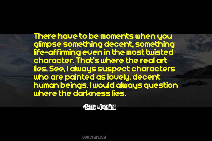 Human Darkness Quotes #1586639