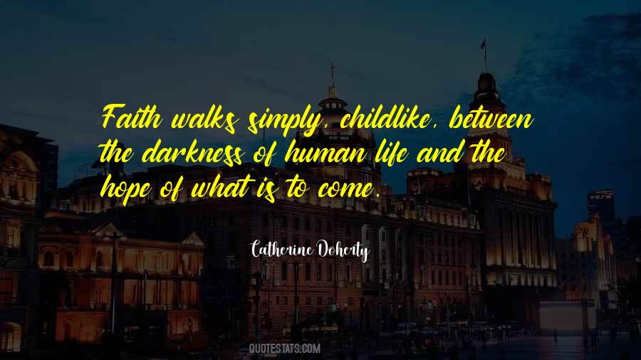 Human Darkness Quotes #654487