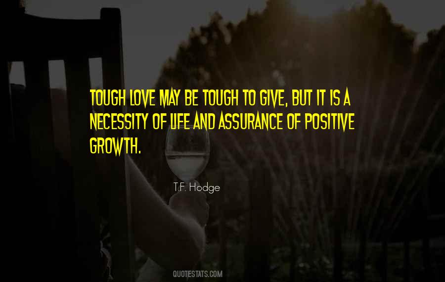 Love Is Tough Quotes #925131