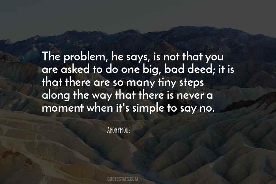 When You Are The Problem Quotes #1216439