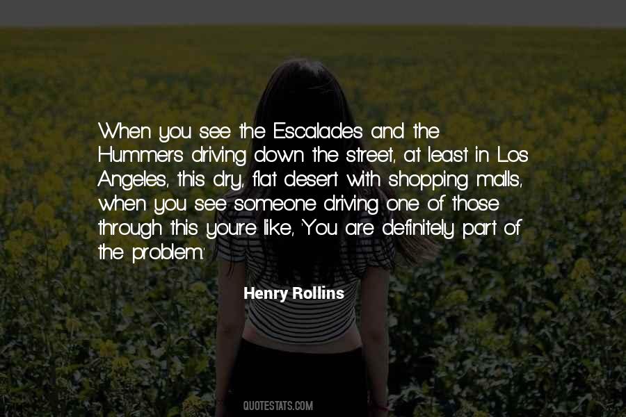 When You Are The Problem Quotes #1614013