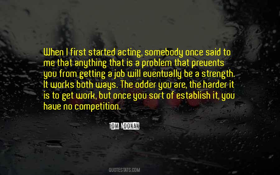 When You Are The Problem Quotes #1693320