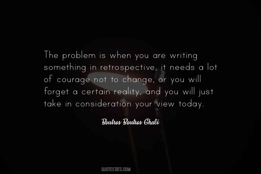 When You Are The Problem Quotes #1782911