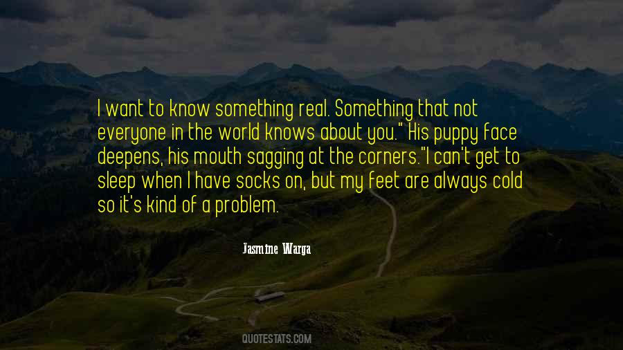 When You Are The Problem Quotes #1795274