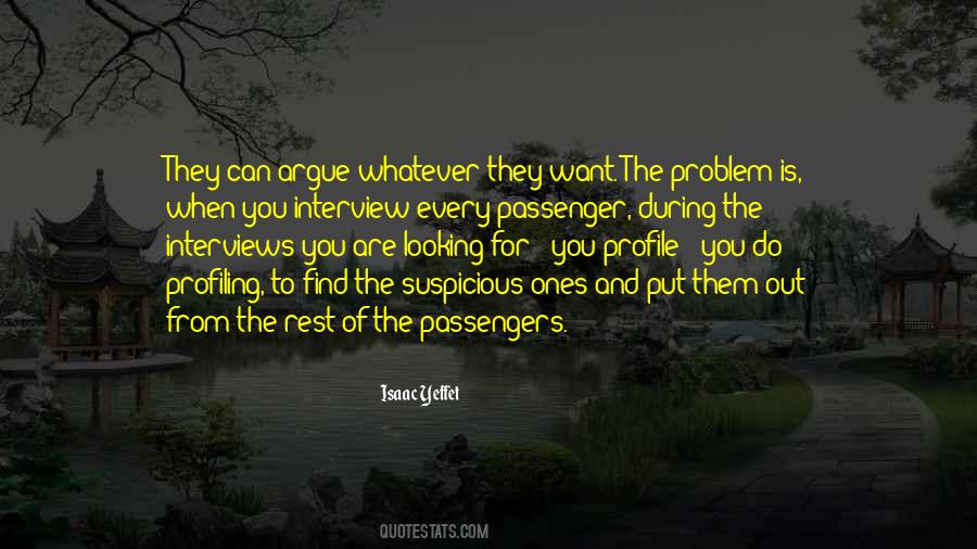 When You Are The Problem Quotes #480494