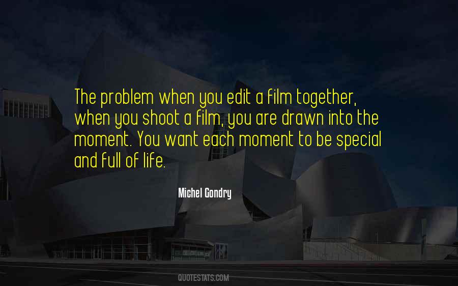 When You Are The Problem Quotes #920804