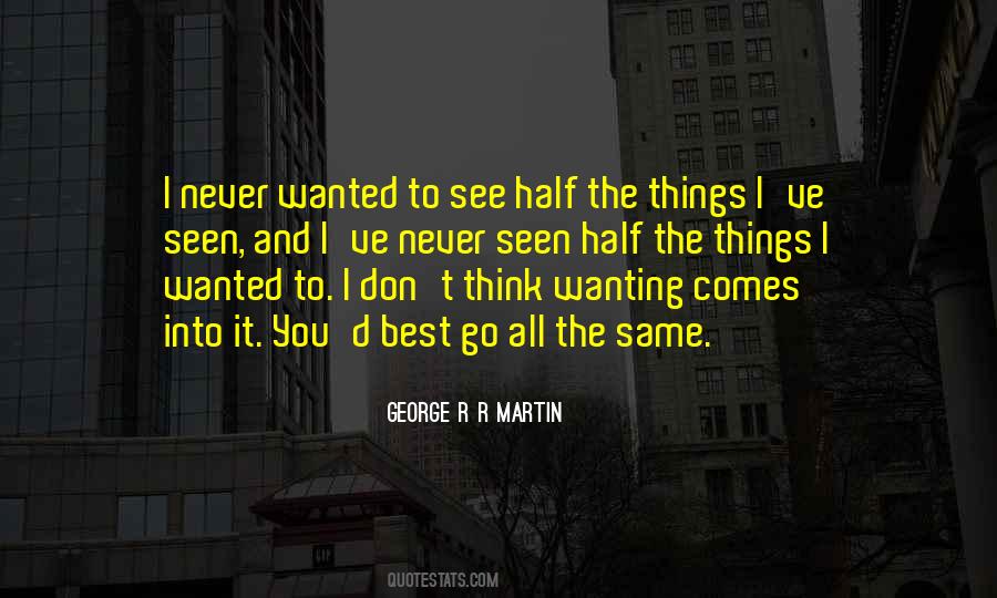 Quotes About Wanting The Best #951485