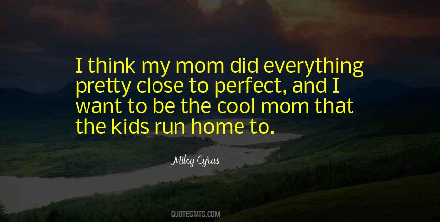Pretty Mom Quotes #1023670
