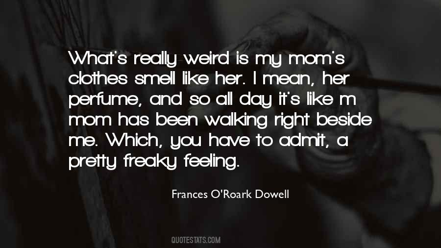 Pretty Mom Quotes #1117391