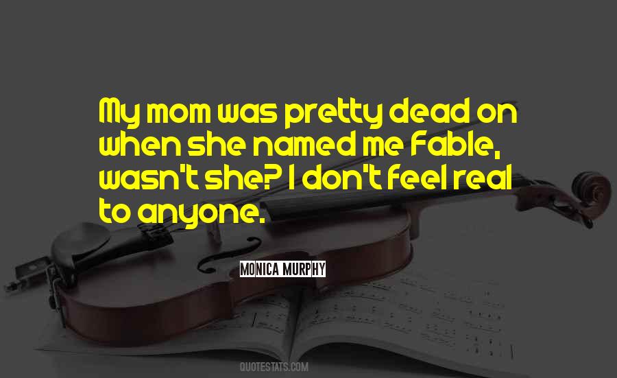 Pretty Mom Quotes #124292