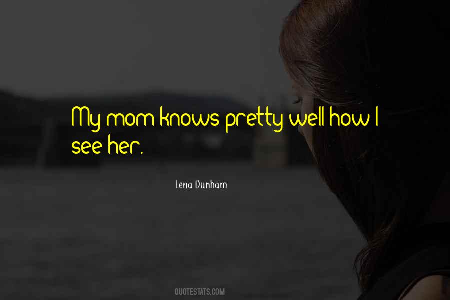 Pretty Mom Quotes #844404
