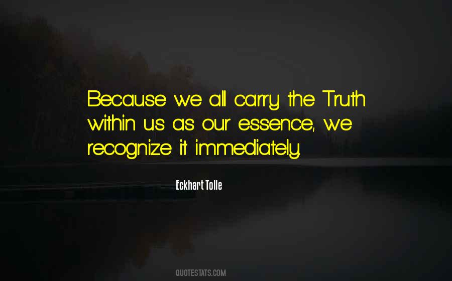 Truth Within Us Quotes #1153280