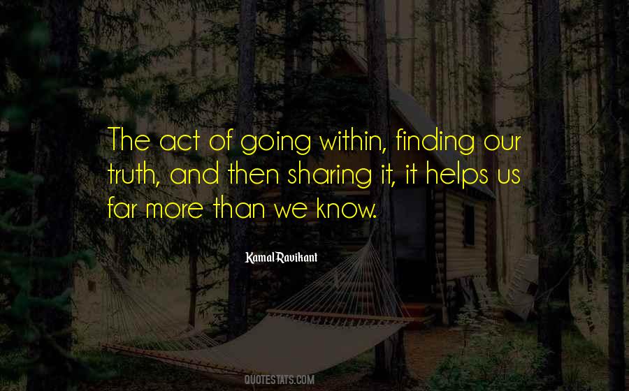 Truth Within Us Quotes #762800