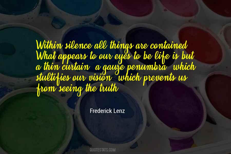 Truth Within Us Quotes #823714