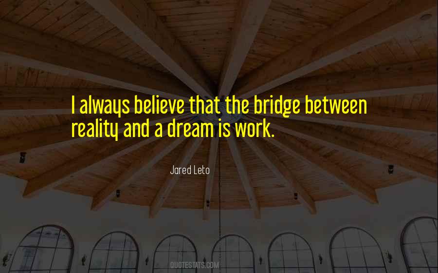 Bridge Life Quotes #1131761