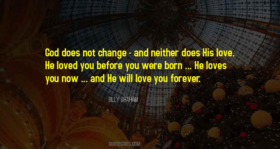 He Loves You Quotes #1391654