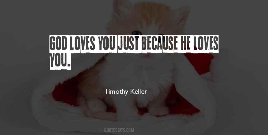 He Loves You Quotes #943059