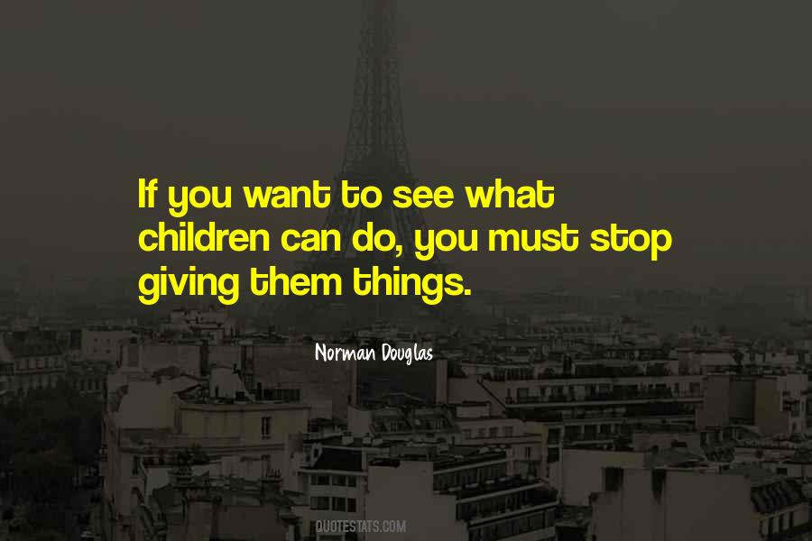 If You Can You Must Quotes #1255734