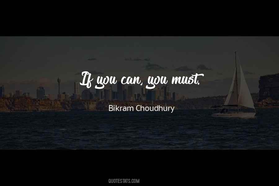 If You Can You Must Quotes #1565975