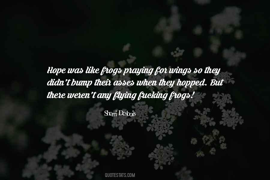 Wings Flying Quotes #371353
