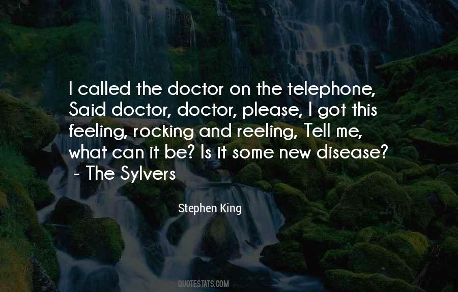 Doctor Doctor Quotes #1126207