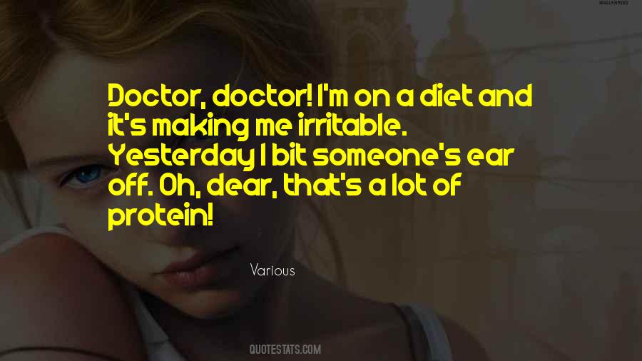 Doctor Doctor Quotes #1268526