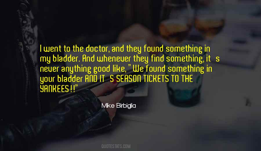 Doctor Doctor Quotes #54468