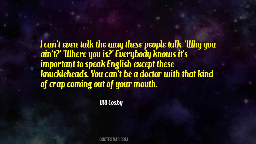 Doctor Doctor Quotes #59292