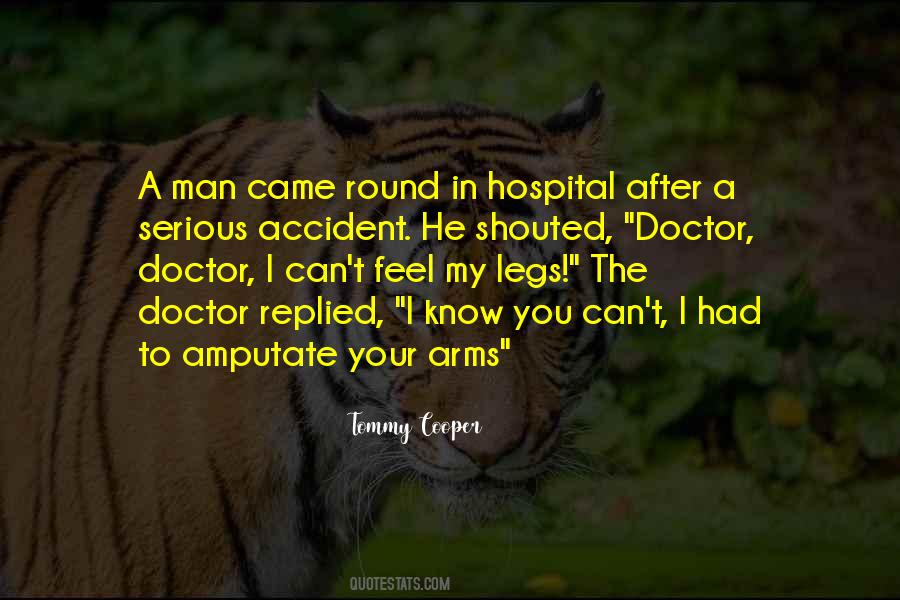 Doctor Doctor Quotes #818308