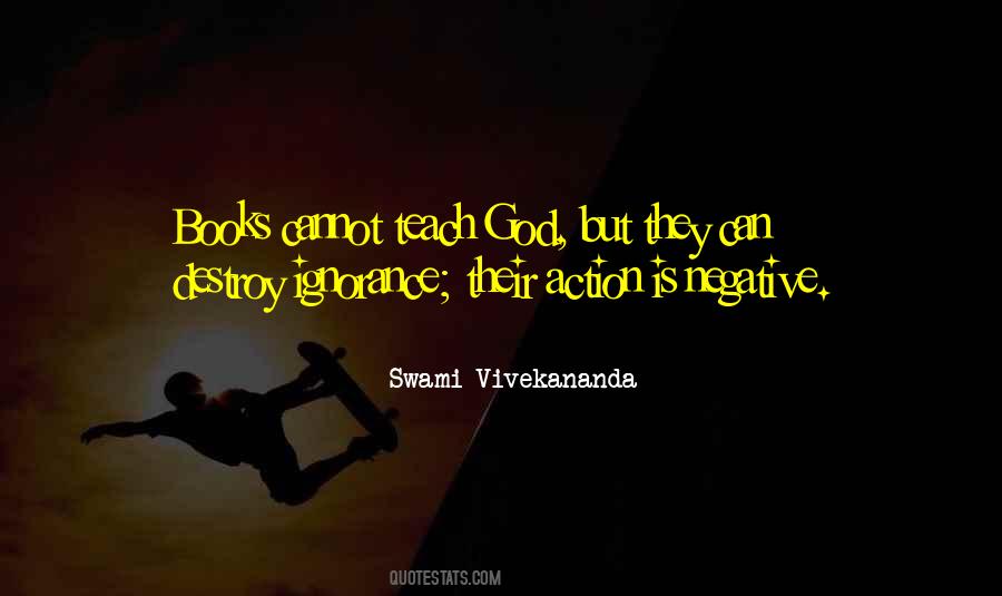 Quotes About Negative Action #1046524