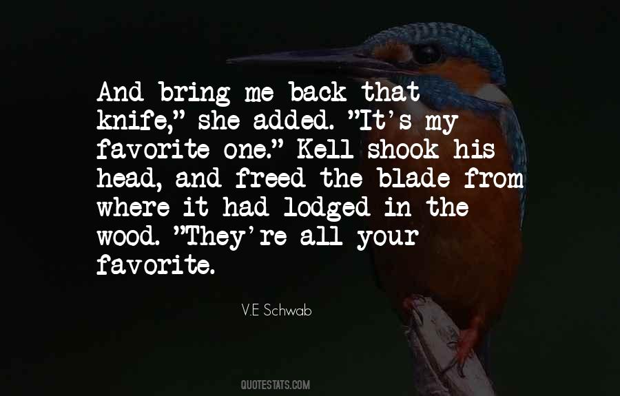 Your Favorite One Quotes #1278492
