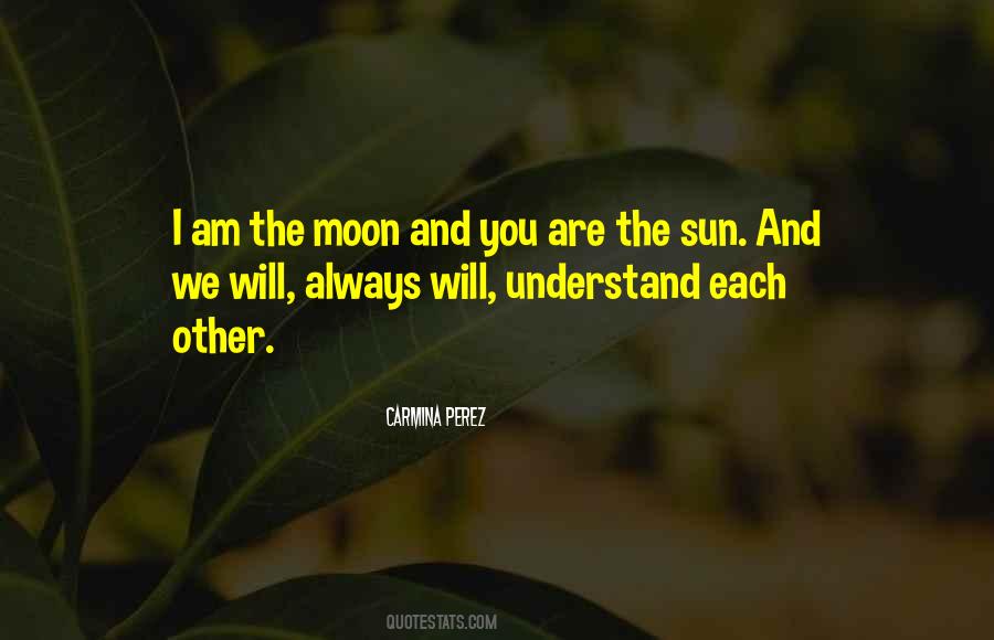 You Moon Quotes #84122