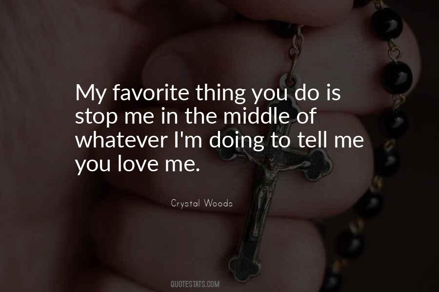 Best Favorite Quotes #1553707