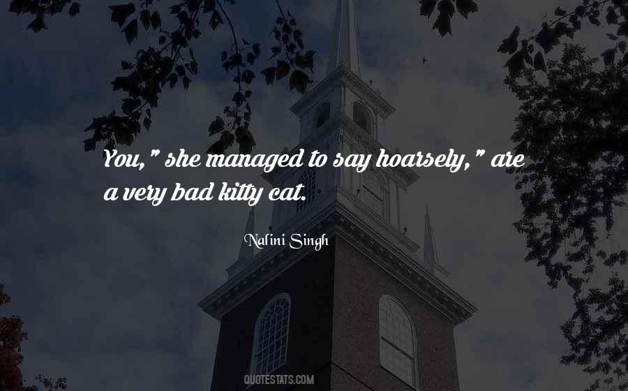 Bad Cat Quotes #1439767